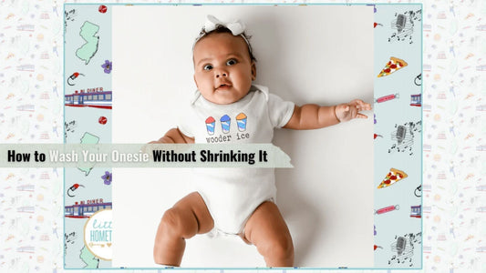 How to Wash Your Onesie Without Shrinking It - Little Hometown