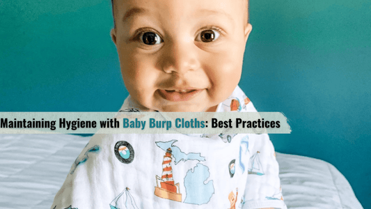 Maintaining Hygiene with Baby Burp Cloths: Best Practices - Little Hometown