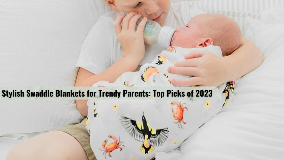 Stylish Swaddle Blankets for Trendy Parents: Top Picks of 2025