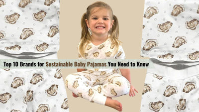 Top 10 Brands for Sustainable Baby Pajamas You Need to Know - Little Hometown
